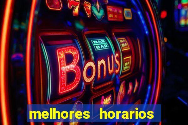 melhores horarios para jogar na betano